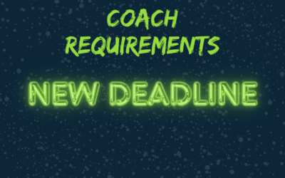 Coach Requirements – New Deadline